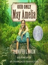 Cover image for Our Only May Amelia